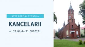 Nowe godziny otwarcia kancelarii parafialnej