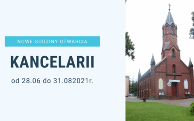 Nowe godziny otwarcia kancelarii parafialnej
