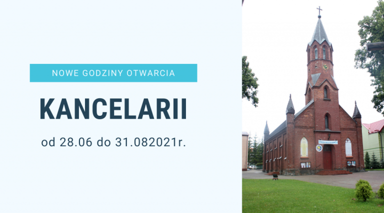 Read more about the article Nowe godziny otwarcia kancelarii parafialnej