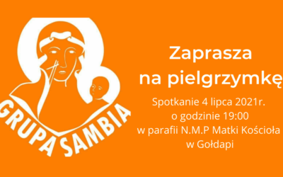 Grupa Sambia zaprasza na pielgrzymkę