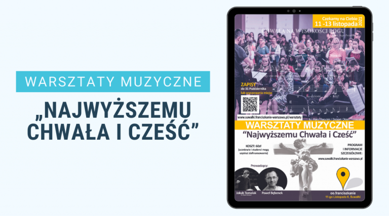 Read more about the article WARSZTATY MUZYCZNE „NAJWYŻSZEMU CHWAŁA I CZEŚĆ”