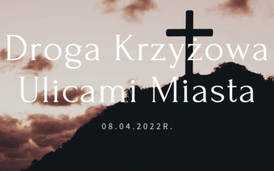 Droga Krzyżowa ulicami miasta