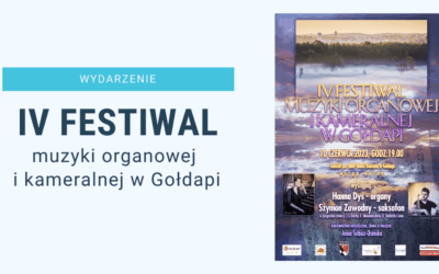 IV Festiwal Muzyki Organowej i Kameralnej